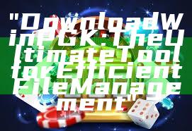 "Download WinPGK: The Ultimate Tool for Efficient File Management"